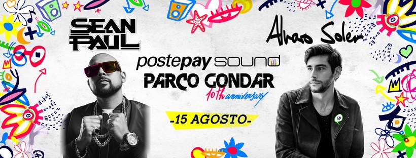 Alvaro Soler e Sean Paul al Parco Gondar - Gallipoli 15 Agosto 2017