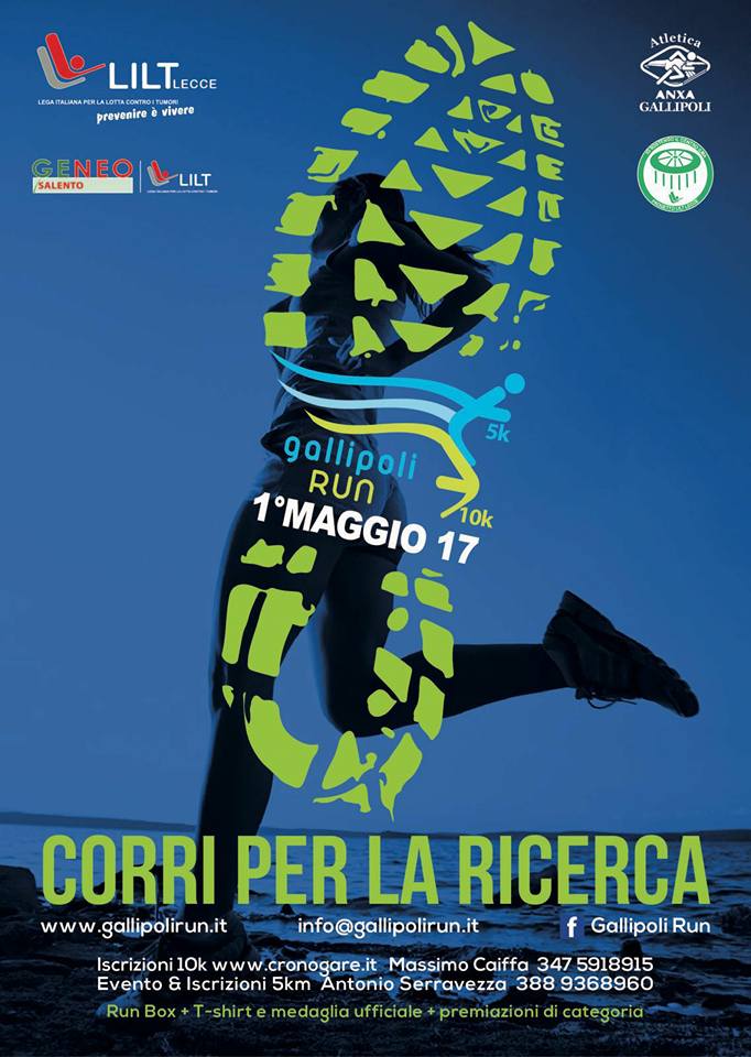 Gallipoli Run Corri per la Ricerca - Gallipoli 1 Maggio 2017