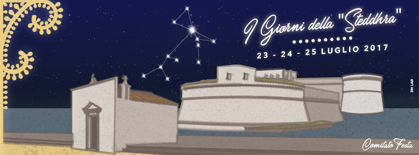 I giorni della Steddhra - Gallipoli 23, 24 e 25 luglio 2017
